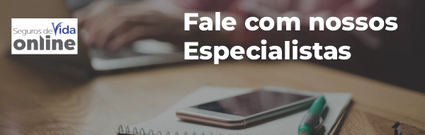 Contato seguro de vida Fale com nossos especialistas